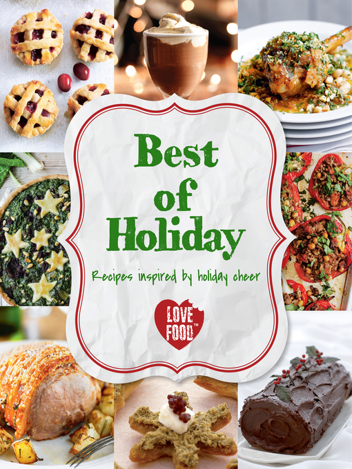 Title details for Best of Holiday by Love Food Editors - Available